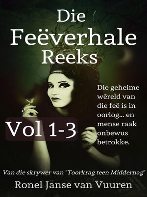 cover image of Die Feëverhale Reeks Volume 1-3